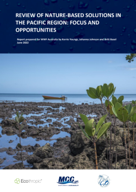 Review of Nature-Based Solutions in the Pacific Region: Focus and Opportunities