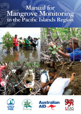 Manual for mangrove monitoring in the Pacific Islands region SPREP