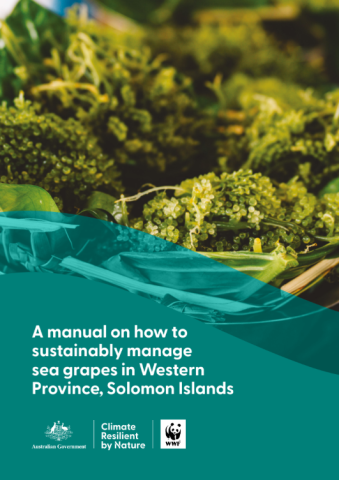 A manual on how to sustainably manage sea grapes in Western Province, Solomon Islands