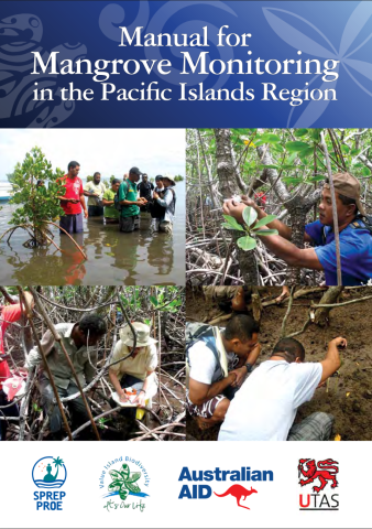Manual for mangrove monitoring in the Pacific Islands region SPREP