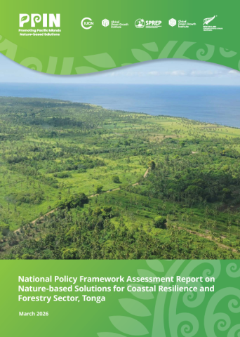 Cover of the report National Policy Framework Assessment Report on Nature-based Solutions for Coastal Resilience and Forestry Sectors, Tonga